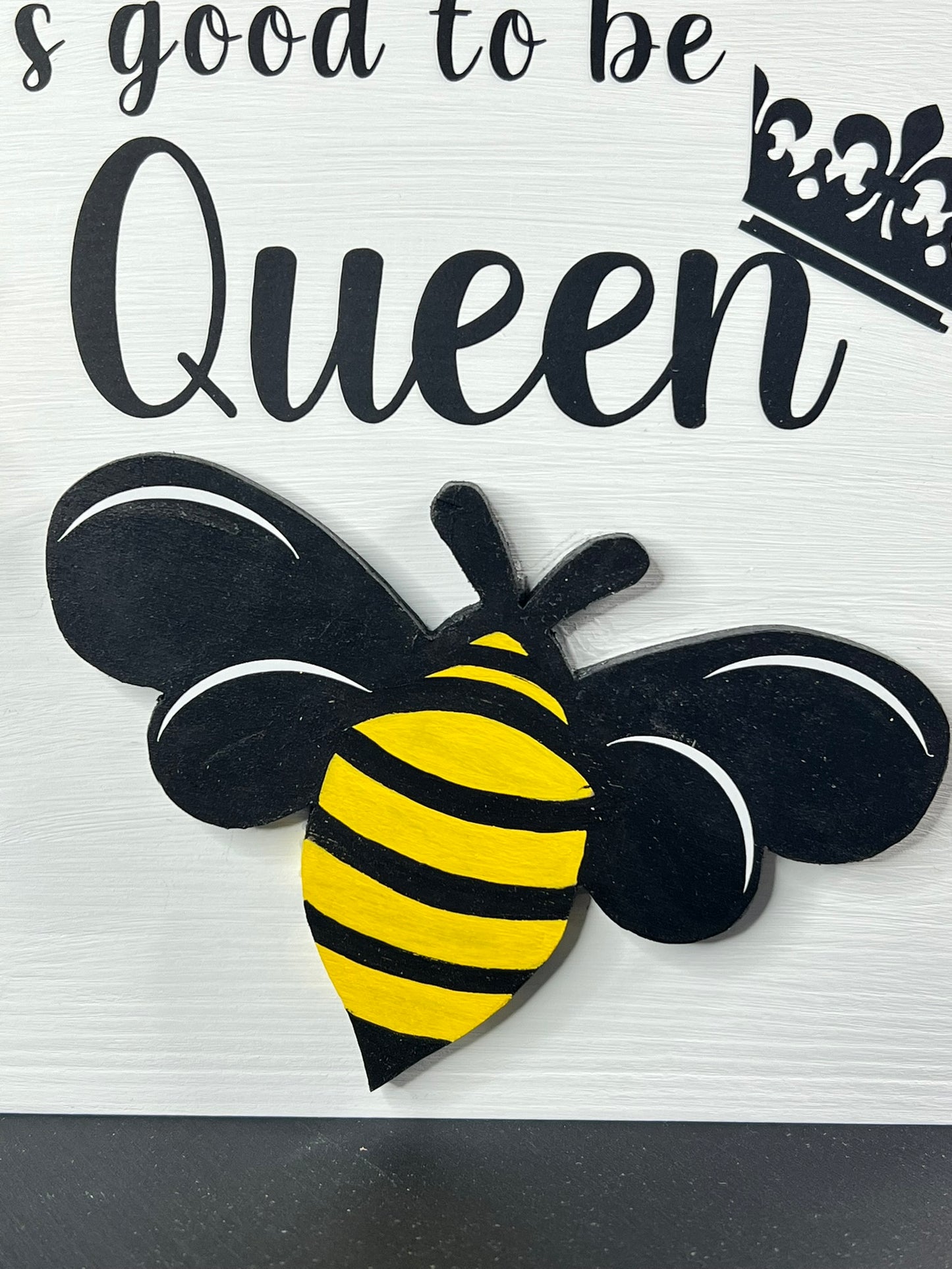 It's Good to be Queen