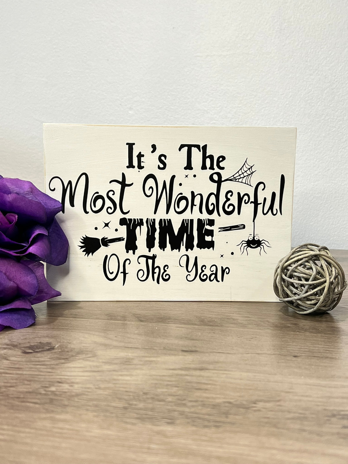 Halloween "Most Wonderful Time of the Year" Sign