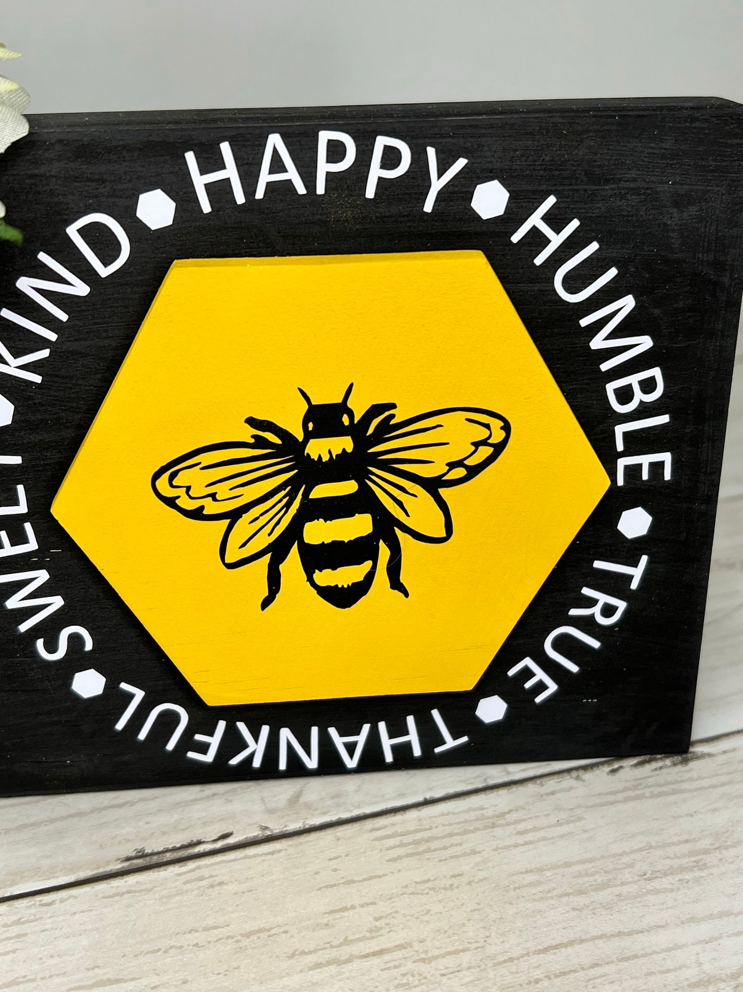 Bee Inspirational Sign