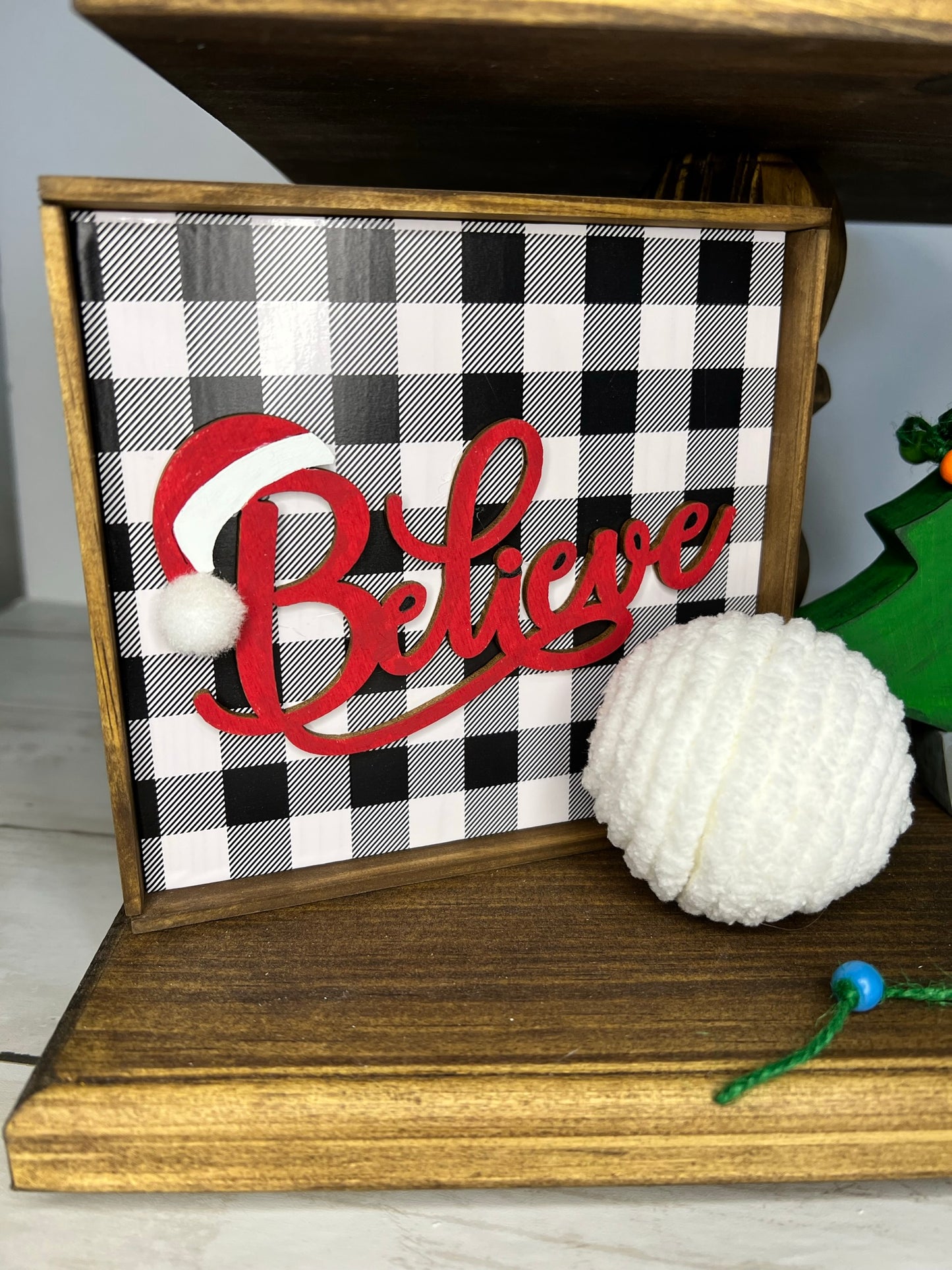 Santa Believe Sign