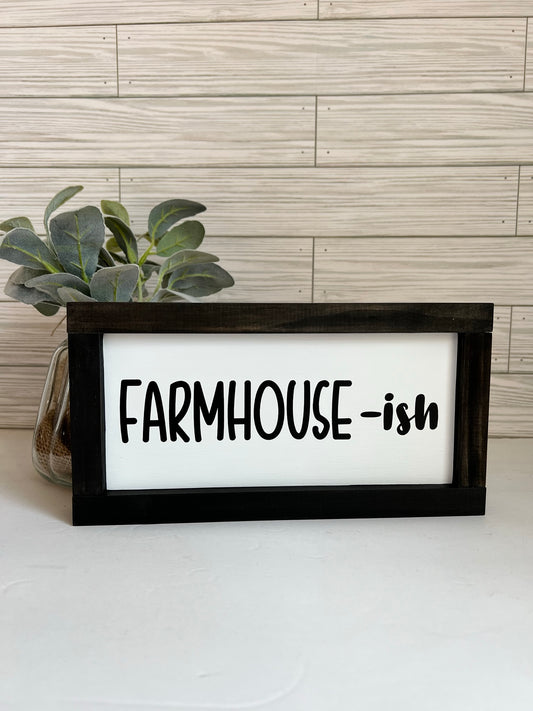 Farmhouse-ish Sign