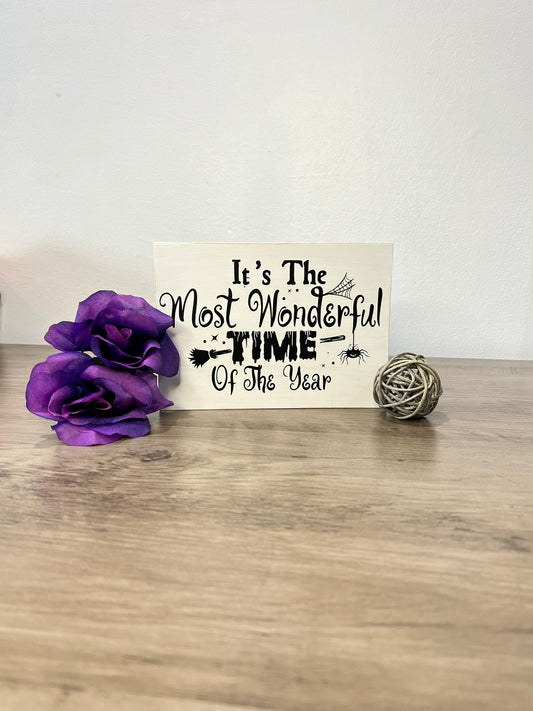 Halloween "Most Wonderful Time of the Year" Sign