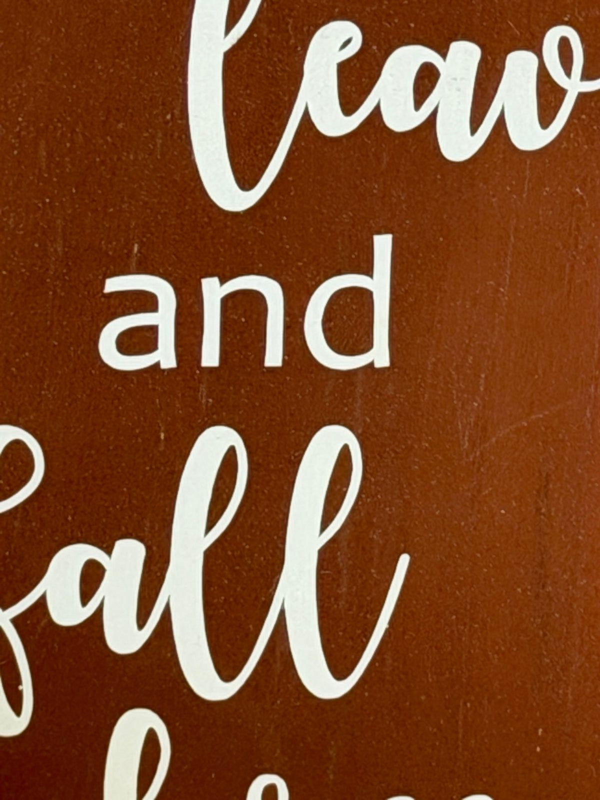 Autumn Leaves & Fall Breeze Wooden Sign